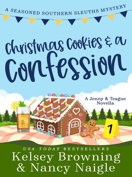 Title details for Christmas Cookies and a Confession by Kelsey Browning - Available